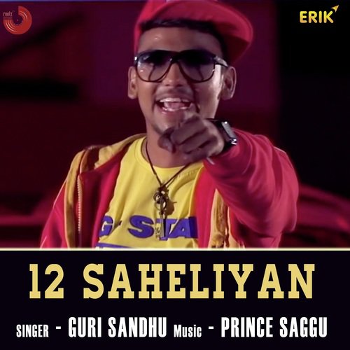 12 Saheliyan - Guri Sandhu