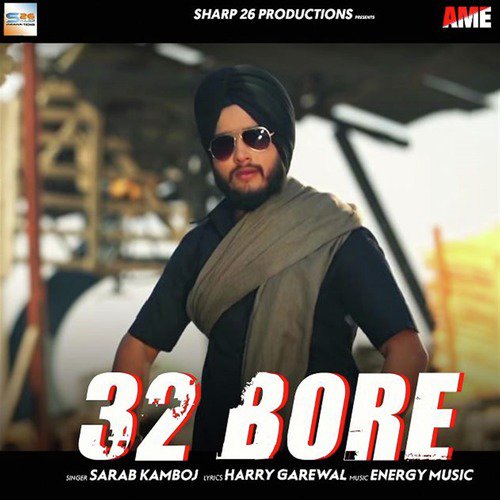 32 Bore - Sarab Kamboj