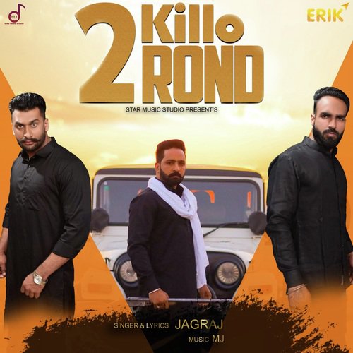 2 Killo Rond - Jagraj