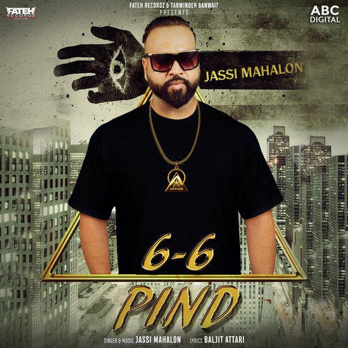 6 6 Pind - Jassi Mahalon