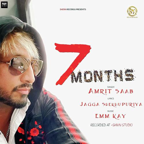 7 Months - Amrit Saab