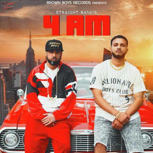 4 AM (feat. Byg Byrd) - Straight Bank