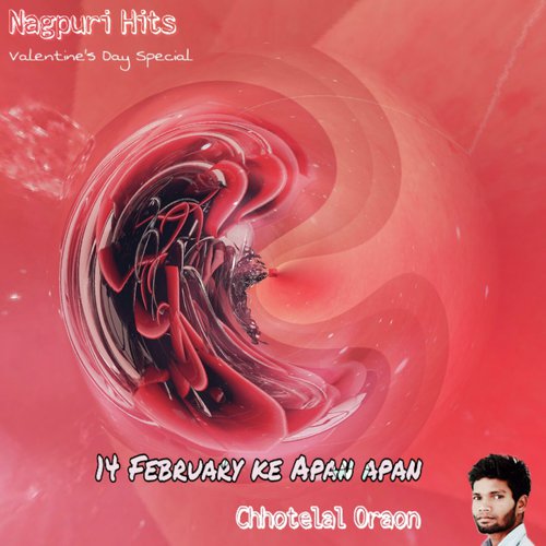 14 February Ke Apan Apan - Chhotelal Oraon