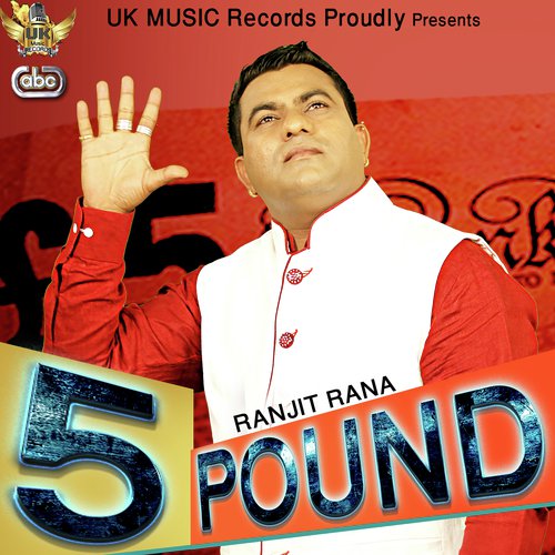 5 Pound - Ranjit Rana