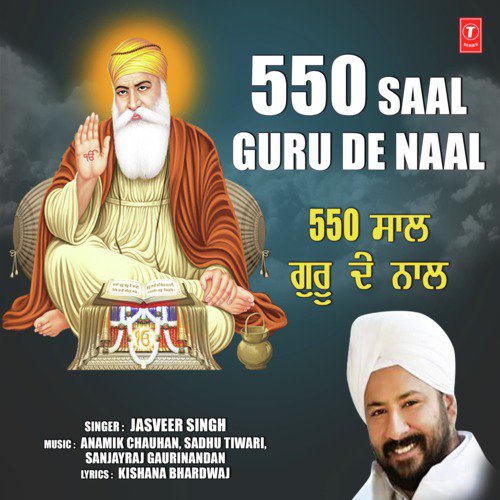 550 Saal Guru De Naal - Jasveer Singh