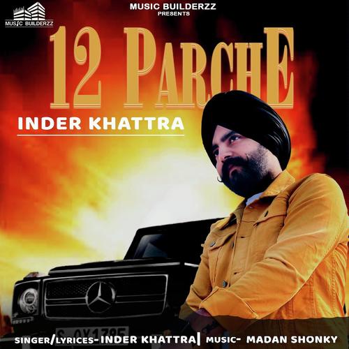 12 Parche - Inder Khattra