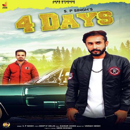 4 Days - S.P. Singh