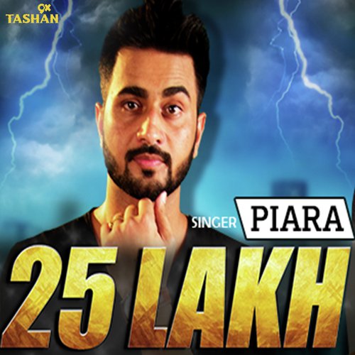 25 Lakh - Piara