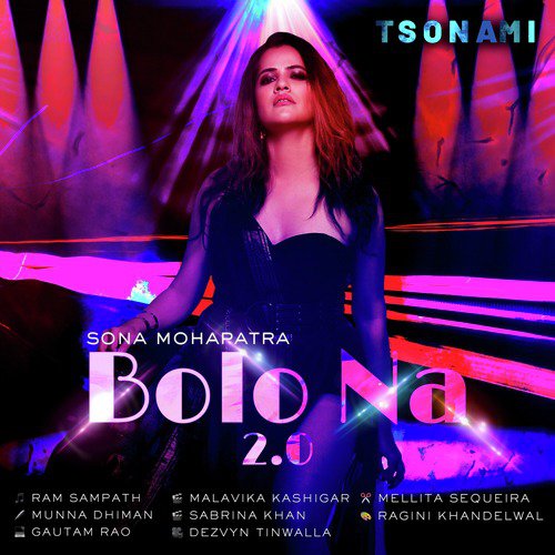 Bolo Na 2.0 (Club Mix) - Sona Mohapatra, Ram Sampath