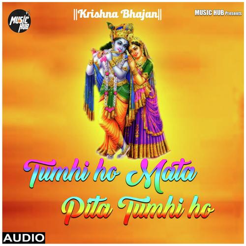 Tum Hi Ho Mata Pita Tum Hi Ho - Tirpti Shakya