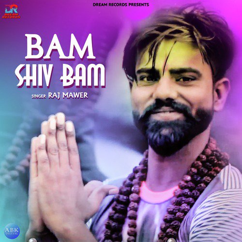 Bam Shiv Bam - Raj Mawer