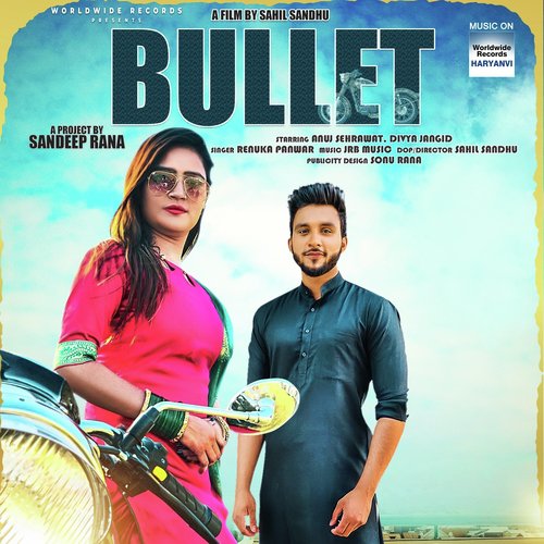 Bullet - Renuka Panwar