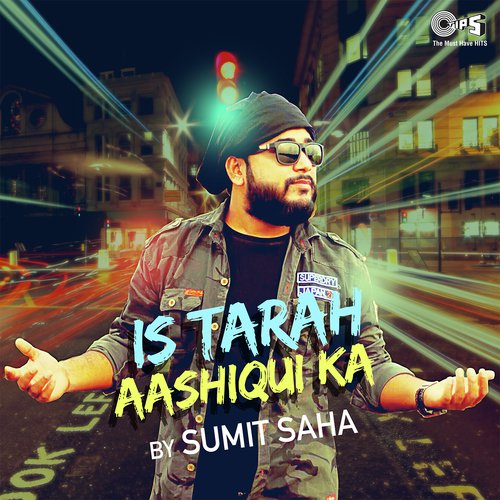 Is Tarah Aashiqui Ka By Sumit Saha - Mohit Chopra