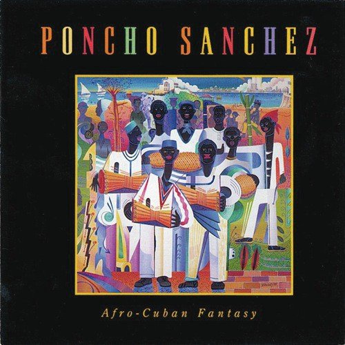 Sambroso (Album Version) - Poncho Sanchez