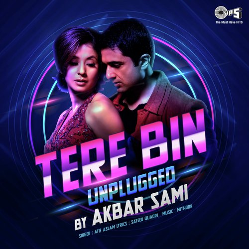 Tere Bin Lounge Mix - Mithoon