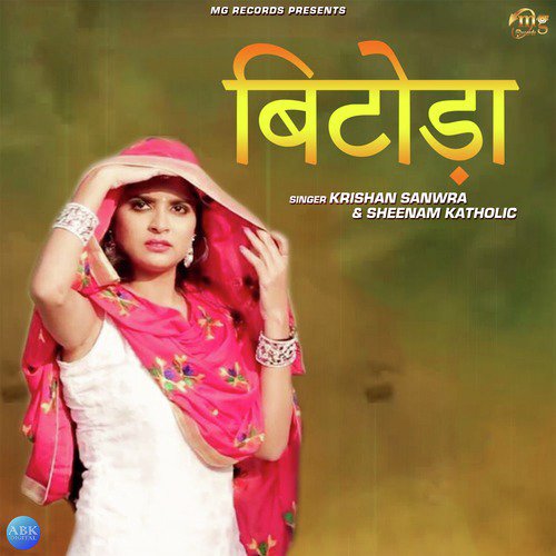 Bitoda - Sheenam Katholic, Krishan Sanwra