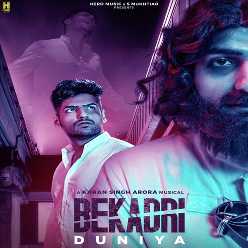 Bekadri Duniya - Karan Singh Arora