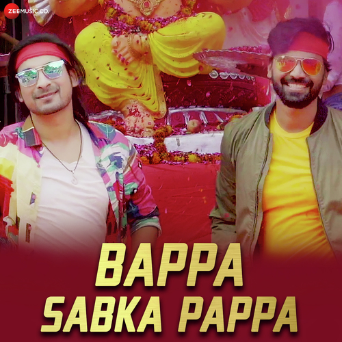 Bappa Sabka Pappa - Bishwajit Ghosh