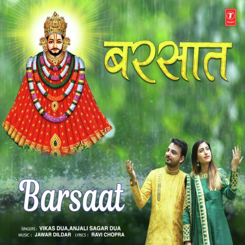 Barsaat - Vikas Dua, Anjali Sagar Dua