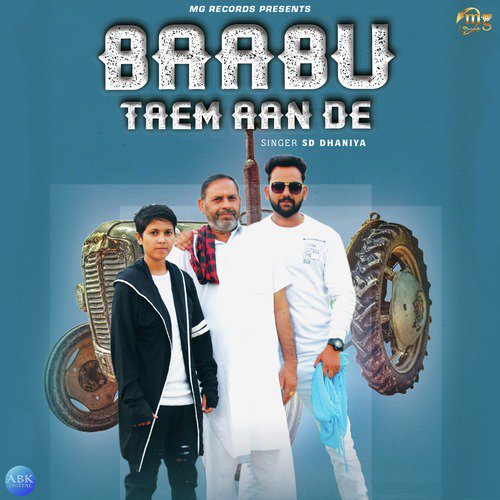 Baabu Taem Aan De - S. D. Dhaniya