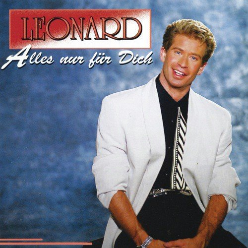 Hey Du (willst Du mit mir trumen) - Leonard