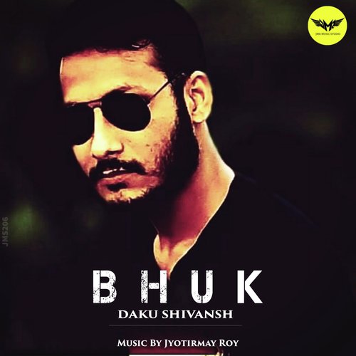 Bhuk - Daku Shivansh