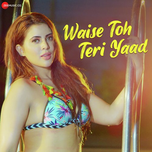 Waise Toh Teri Yaad - Goldie Sohel