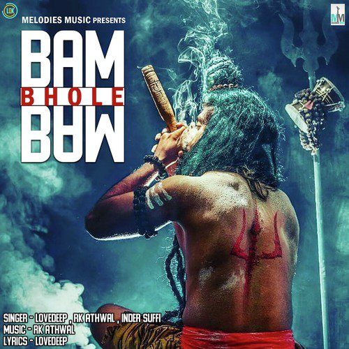 Bam Bam Bhole - Inder Suffi, Lovedeep, R. K. Athwal
