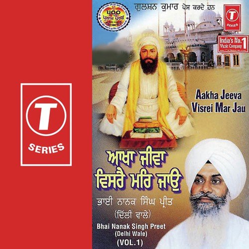 Nanak Naam Milei Taan Jeeva - Bhai Nanak Singh Preet-Delhi Wale
