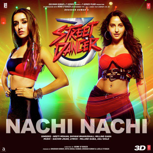 Nachi Nachi (From Street Dancer 3D) - Sachin-Jigar, Siddharth Basrur, Jubin Nautiyal