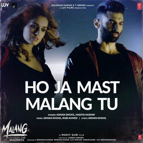 Hui Malang - Sachin-Jigar, Siddharth Basrur, Jubin Nautiyal
