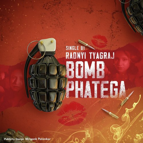 Bomb Phatega - Radnyi Tyagraj