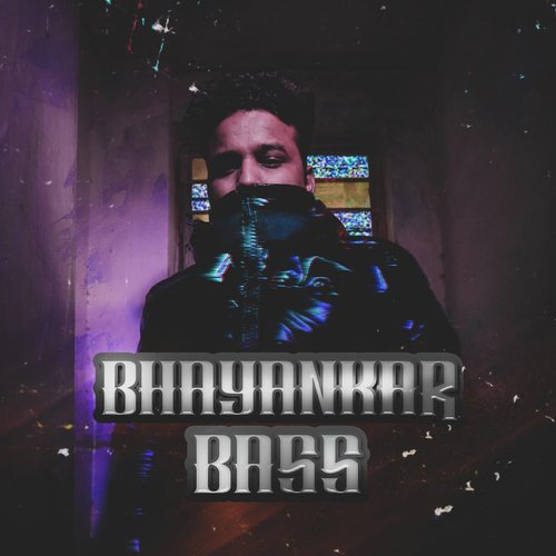 Bhayankar Bass - Bass Yogi