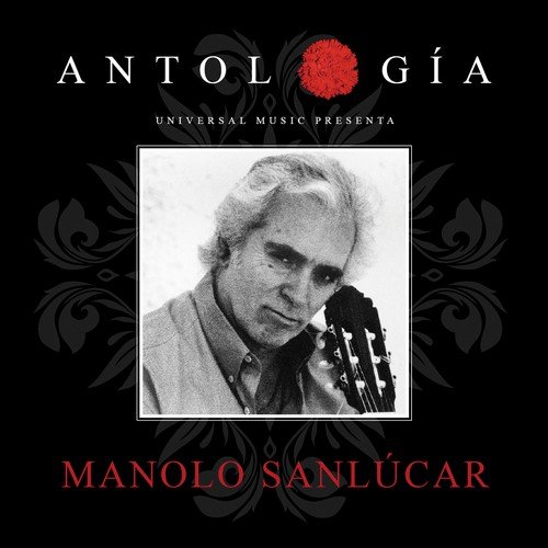 El Seor Del Gran Poder (Sole De Triana) - Manolo Sanlcar