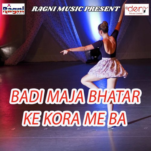 Badi Maja Bhatar Ke Kora Me Ba - Various Artists