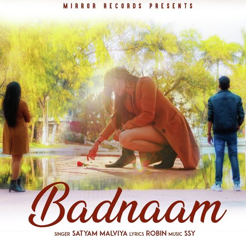 Badnaam - Satyam Malviya