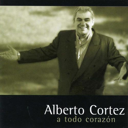 De Ayer a Hoy - Alberto Cortez