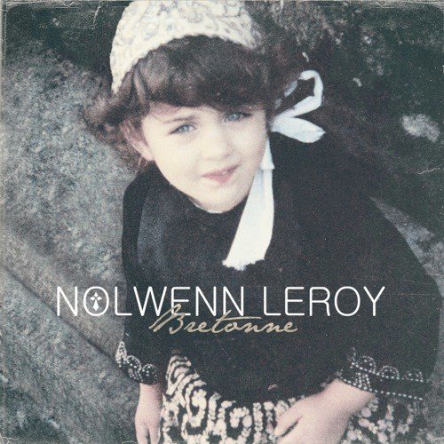 Mna Na H-Eireann - Nolwenn Leroy