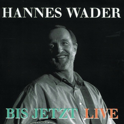 Blumen des Armen (Live) - Hannes Wader