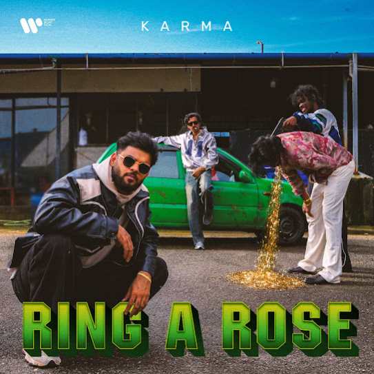 Ring A Rose - Karma