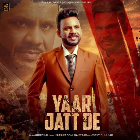 Yaar Jatt De - Angrej Ali