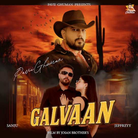 Galvaan - Pavii Ghuman