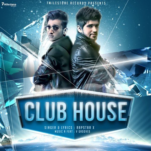 Club House - Rapstar X, Mr. Vgrooves