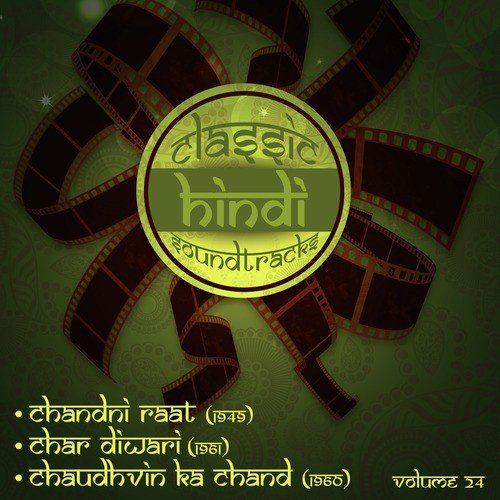 Haye Chhore Ki Jaat (From Chandni Raat) - Ravi Shankar Sharma