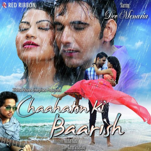 Chaahaton Ki Baarish - Tarun Srivastava