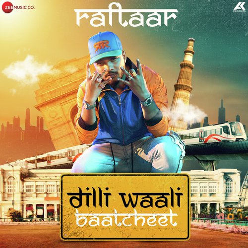 Dilli Waali Baatcheet - Raja Kumari, DIVINE