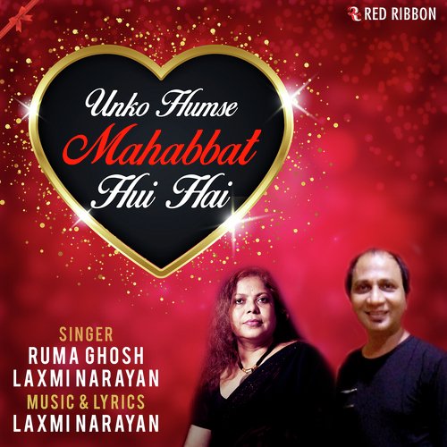 Unko Humse Mohabbat Hui Hai - Dev Solanki