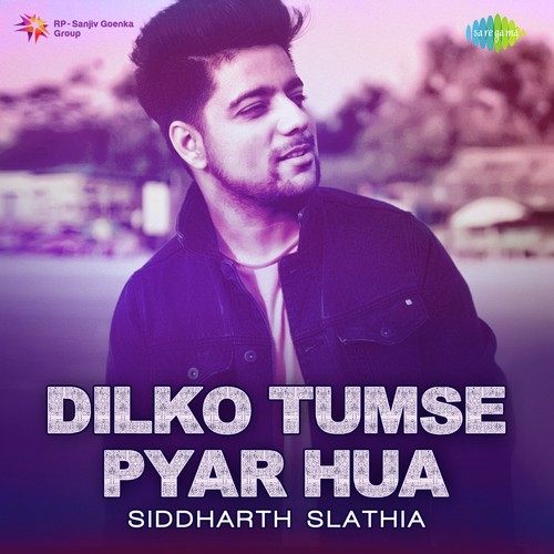 Dilko Tumse Pyar Hua - Simi Bisht