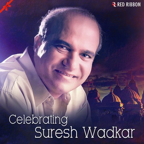 Guru Prem Ma Khelat Hori - Suresh Wadkar