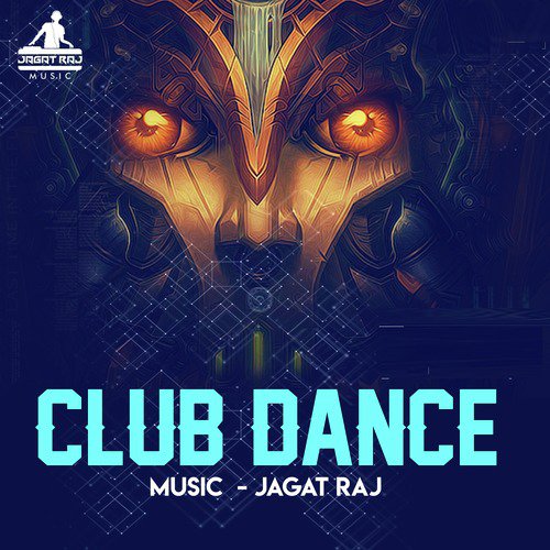 Club Dance - Jagat Raj